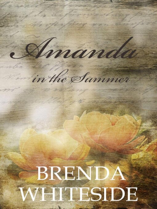 Title details for Amanda in the Summer by Brenda Whiteside - Available